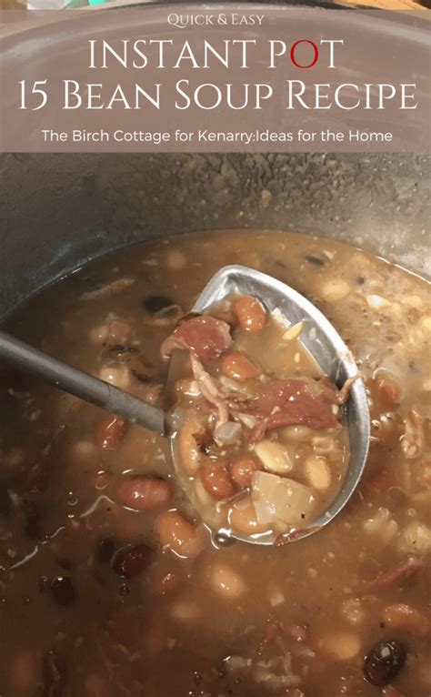 The Best Instant Pot Ham Bone And Bean Soup Recipe Kenarry