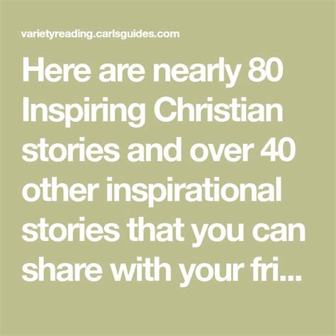 Here Are Nearly 80 Inspiring Christian Stories And Over 40 Other