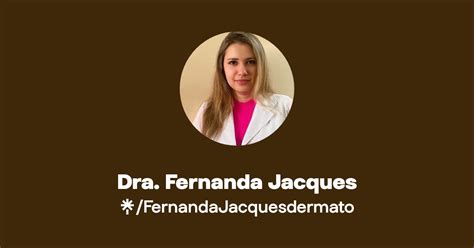 Dra Fernanda Jacques Linktree