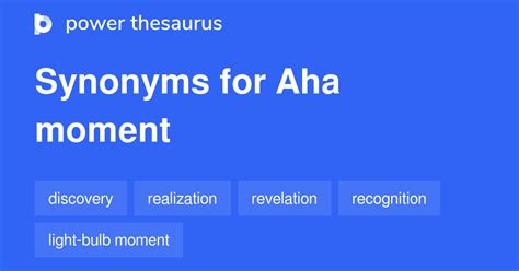 Aha Moment Synonyms 180 Words And Phrases For Aha Moment