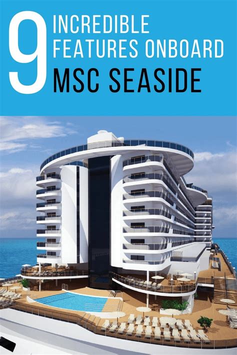 9 Amazing Features Onboard The New Msc Seaside Cruise Ship