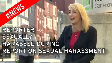 Reporter Gets Sexually Harassed While Filming A Report About Sexual