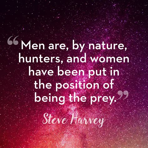 50 Best Relationship Quotes From Steve Harvey Steve