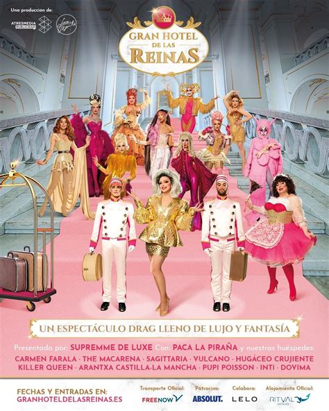 Gran Hotel De Las Reinas Llega A Madrid Con Un Novedoso Show Con Las