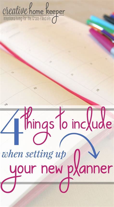 4 Things To Include When Setting Up Your New Planner Creative Home