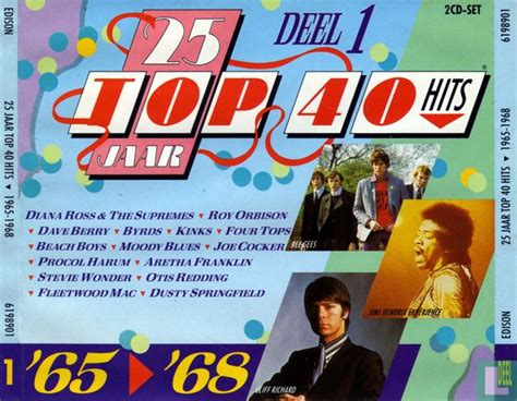 25 Jaar Top 40 Hits Deel 1 1965 1968 Cd 6198901 1989 Diverse