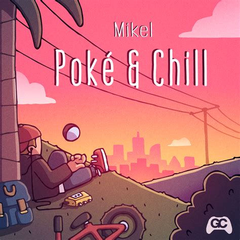 Poké And Chill Gamechops