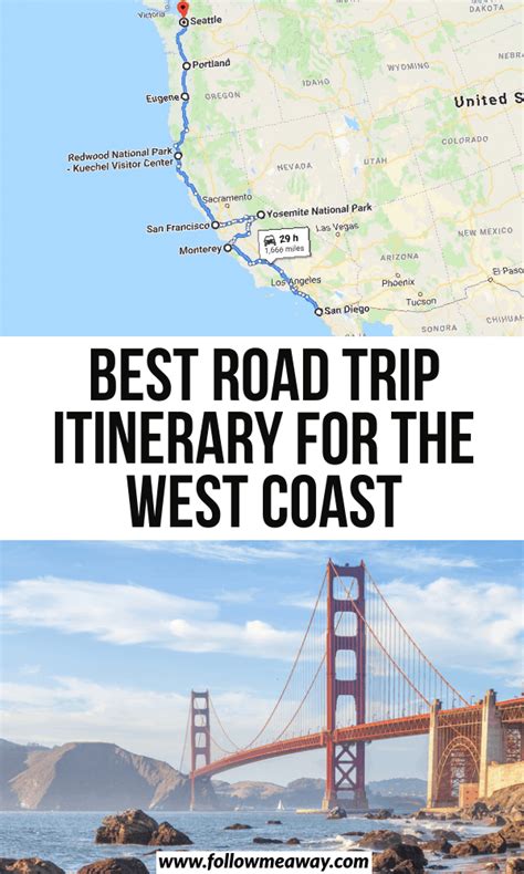 The Ultimate West Coast Road Trip Itinerary Follow Me Away
