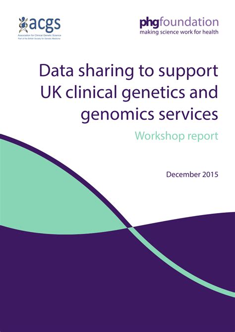 Pdf Data Sharing To Support Uk Clinical Genetics And Genomics Services