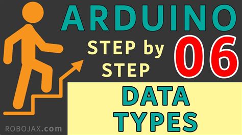 Lesson 06 Arduino Variables Data Types Robojax Arduino Step By Step