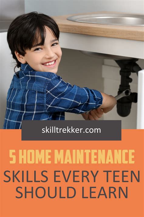 5 Home Maintenance Skills Every Teen Should Learn Skill Trek