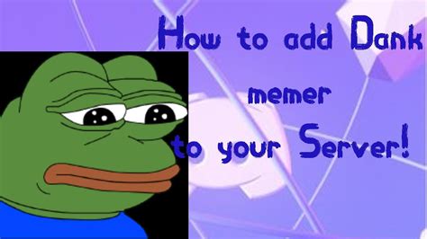 How To Add Dank Memer Bot In Your Own Discord Server Free Youtube