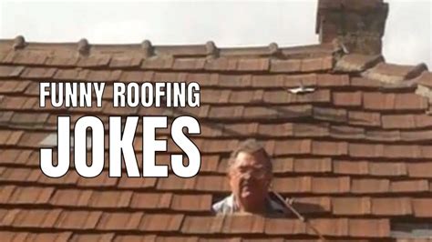 40 Funny Roofing Jokes And Puns To Help Raise The Roof