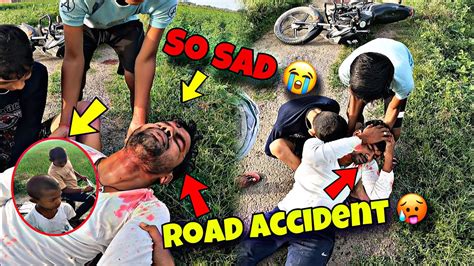 Chapri Ka Road Accident Ho Gaya 😡 Cute Bacche Ka Accident Ho Gaya 😨