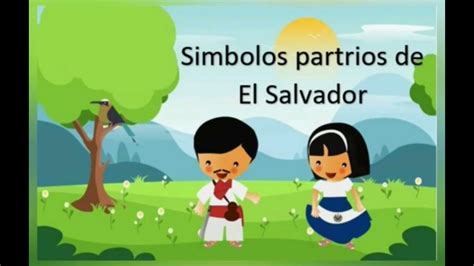 Símbolos Patrios De El Salvador Youtube