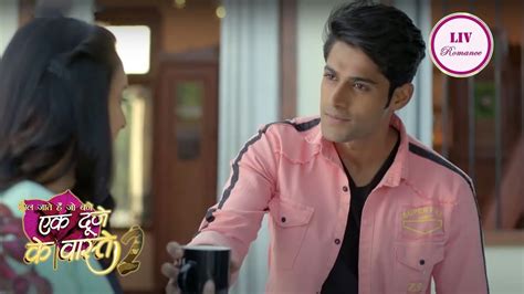 Ek Duje Ke Vaaste Ep Full Episode Shravan S Special Tea For