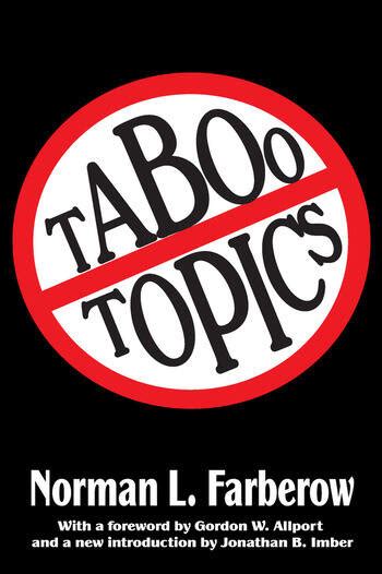Taboo Topics 1st Edition Norman L Farberow Routledge Book