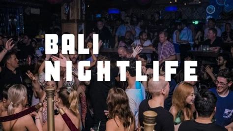 Bali Nightlife Best Nightclubs Bars And Pubs Artofit