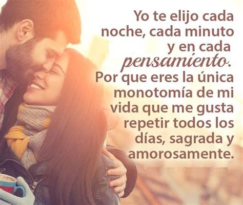 Yo Te Elijo Cada Noche Imagenes Chidas De Amor Amor Dedicatorias De