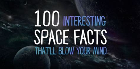 100 Interesting Space Facts Thatll Blow Your Mind Factspix