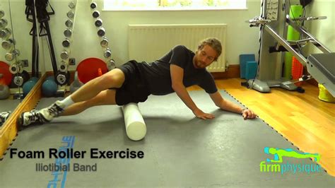 How To Foam Roller Iliotibial Band Youtube