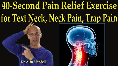 40 Second Pain Relief Exercise For Text Neck Neck Pain Muscle Spasm