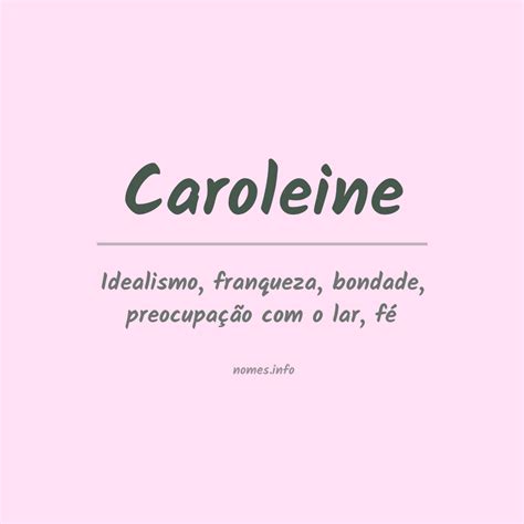 Significado Do Nome Caroleine