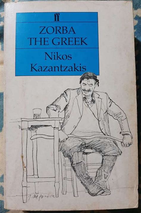 Zorba the Greek by Nikos Kazantsakis | Books, Magazines etc | Wanon