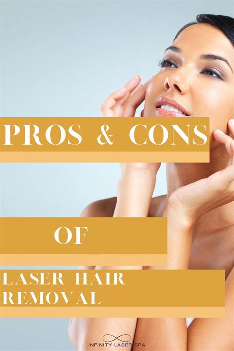 The Pros And Cons Of Laser Hair Removal Infinity Laser Spa Nyc In