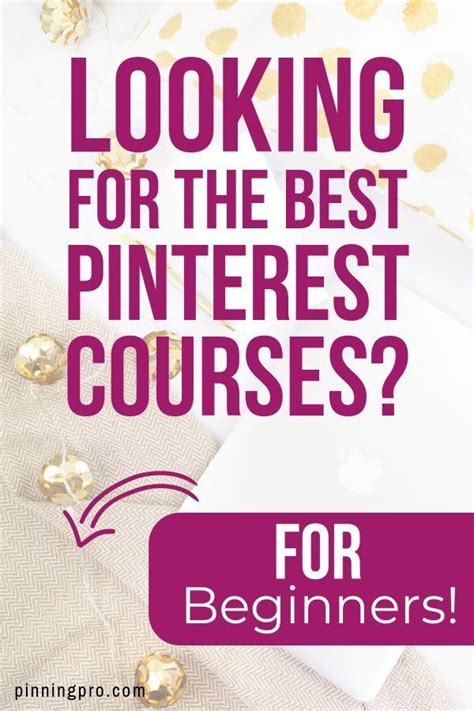 Looking For The Best Pinterest Course For Beginners Look No Further