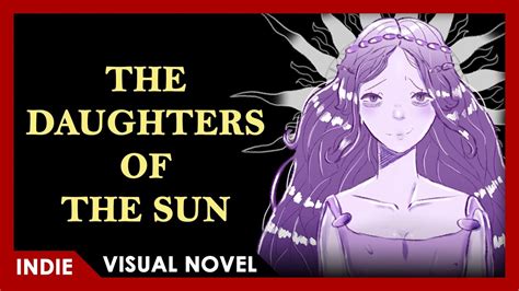 The Daughters Of The Sun Full Play Voiced Visual Novel Youtube