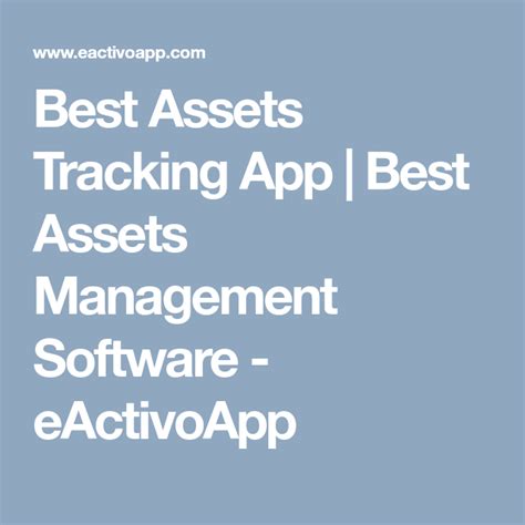 Best Assets Tracking App Best Assets Management Software Eactivoapp