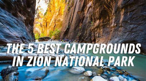 The Best Campgrounds In Zion National Park Rv Lifestyle