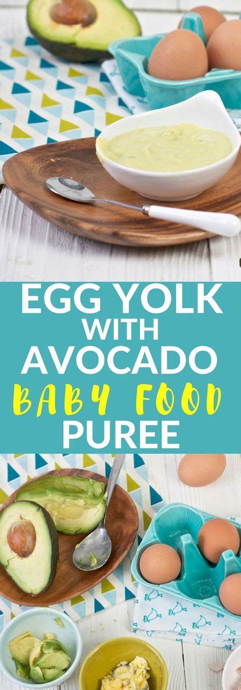 Blend them together using a blender, a food processor, or just a fork, if you want to introduce your baby to a new texture. Egg yolk + avocado baby food puree | Recipe | Healthy baby ...