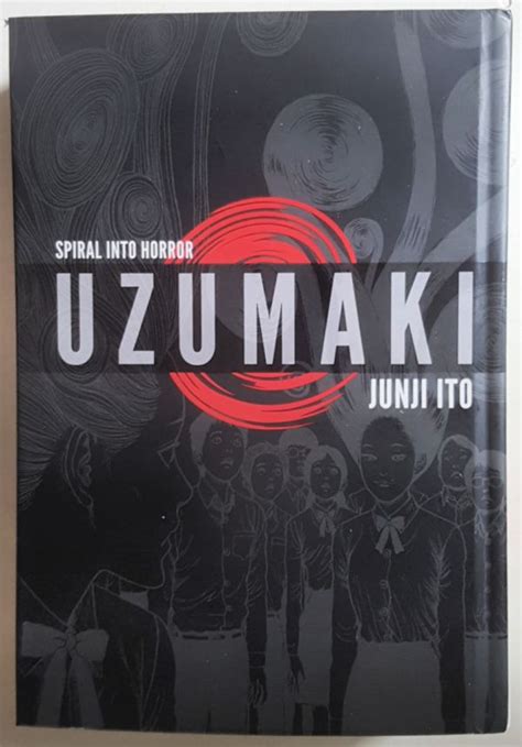 Uzumaki Aka Spiral Junji Itos Bizarre Manga 2013 3 In 1 Hardcover