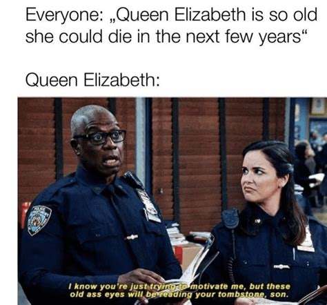 10tittle Theprestige Queen Elizabeth Memes Unimpressed Queen