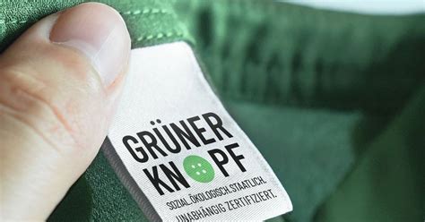 Grüner Knopf Grüner Knopf Das Staatliche Textilsiegel Feiert Dreijähriges Bestehen Und Stellt