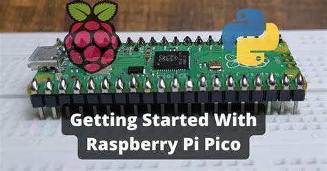 Getting Started Raspberry Pi Pico Pico W With Micropython