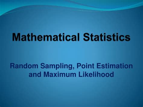 Ppt Mathematical Statistics Powerpoint Presentation Free Download