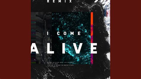 I Come Alive Josh Southwell Remix YouTube