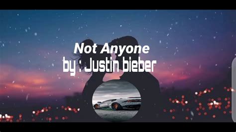 Justin Bieber Anyone Lyrics Youtube