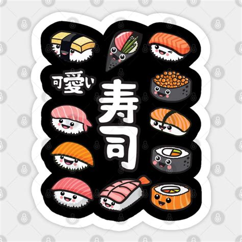 Sushi Kawaii Sushi Sticker Teepublic