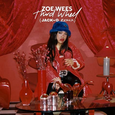 Zoe Wees Third Wheel Jack O Remix Lyrics Genius Lyrics