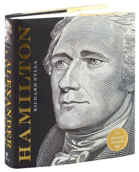 Alexander Hamilton The Illustrated Biographyhardcover Biography Books Hamilton Alexander