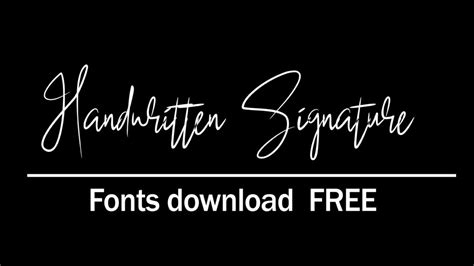 Handwritten Signature Fonts Download Free Ttf Fonts Download
