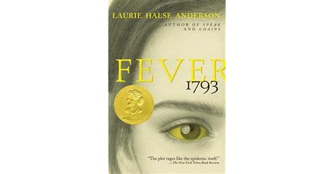 Fever 1793 By Laurie Halse Anderson — Reviews Discussion Bookclubs Lists