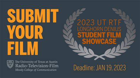 Call For Submissions UT RTF Longhorn Denius Student Film