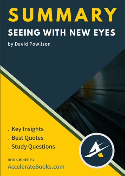 Book Summary Of Seeing With New Eyes By David Powlison Accelerate Books