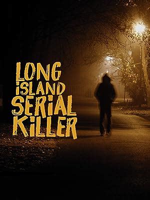 Watch Long Island Serial Killer Season 1 Prime Video