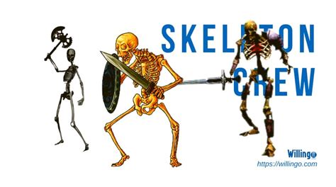 Skeleton Crew Willingo